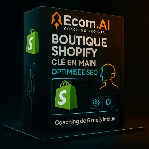 Création De Boutique Dropshipping Shopify - Clé En Main - SEO Ecom.Ai